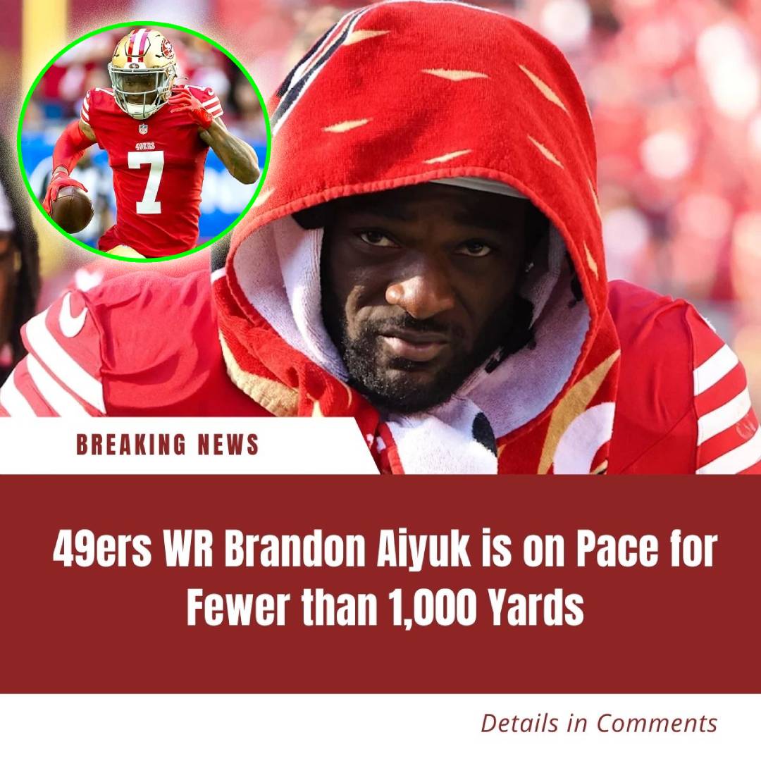 49ers WR Brandon Aiyuk is on Pace for Fewer than 1,000 Yards